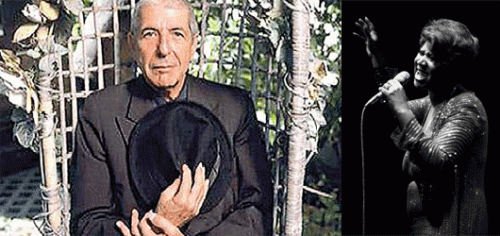 Leonard Cohen and Aretha Franklin